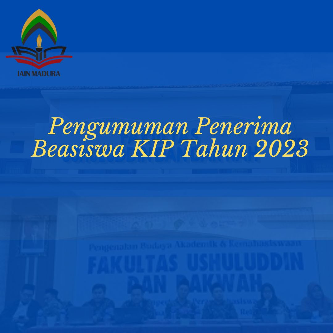 Pengumuman Penerima Beasiswa KIP 2023
